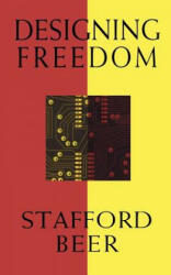 Designing Freedom (ISBN: 9780887845475)