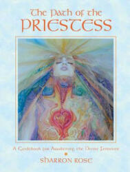 Path of the Priestess - Sharron Rose (ISBN: 9780892819645)