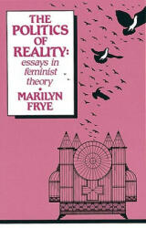 Politics of Reality - Marilyn Frye (ISBN: 9780895940995)