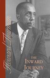 Inward Journey - Howard Thurman (ISBN: 9780913408032)