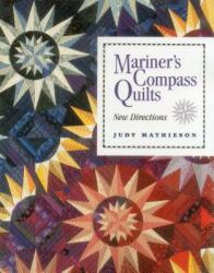 Mariner's Compass Quilts (ISBN: 9780914881971)