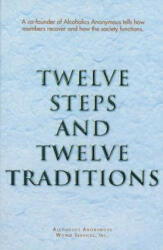 Twelve Steps and Twelve Traditions Trade Edition (ISBN: 9780916856298)