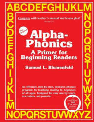 Alpha-Phonics a Primer for Beginning Readers (ISBN: 9780941995320)