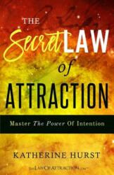 Secret Law of Attraction - Katherine Hurst (ISBN: 9780956278784)