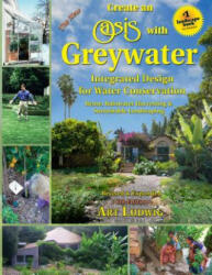 New Create an Oasis with Greywater - Art Ludwig (ISBN: 9780964343337)