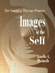Images of the Self - Estelle L. Weinrib (ISBN: 9780972851718)