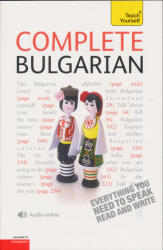 Complete Bulgarian Beginner to Intermediate Book and Audio Course - Michael Holman (ISBN: 9781444106923)