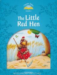 The Little Red Hen - Classic Tales Second Edition Level 1 (ISBN: 9780194238700)