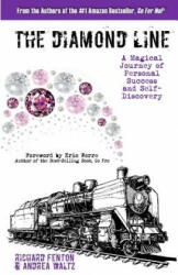 The Diamond Line - Richard Fenton, Andrea Waltz, Eric Worre (ISBN: 9780977439362)
