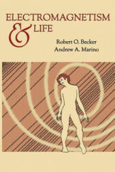 Electromagnetism and Life - Andrew A Marino (ISBN: 9780981854908)