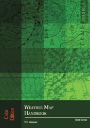 Weather Map Handbook 3rd Ed. Color (ISBN: 9780983253396)