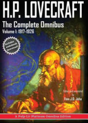 H. P. Lovecraft, The Complete Omnibus Collection, Volume I - H. P. Lovecraft, Finn J. D. John (ISBN: 9780986409752)