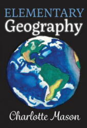Elementary Geography (ISBN: 9780990552963)