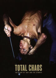 TOTAL CHAOS - Iggy Pop, Jeff Gold, Jon Savage, Johan Kugelburg, Ben Blackwell (ISBN: 9780991336197)