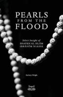 Pearls from the Flood: Select Insight of Shaykh al-Islam Ibrahim Niasse (ISBN: 9780991381395)