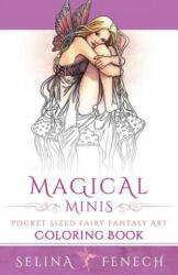 Magical Minis - Selina Fenech (ISBN: 9780994355454)