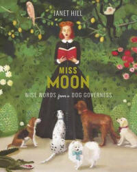Miss Moon - Janet Hill (ISBN: 9781101917930)