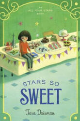 Stars So Sweet - Tara Dairman (ISBN: 9781101996485)