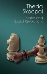 States and Social Revolutions - Theda Skocpol (ISBN: 9781107569843)