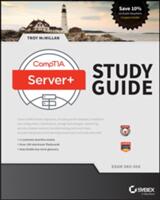 Comptia Server+ Study Guide: Exam Sk0-004 (ISBN: 9781119137825)