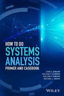 How to Do Systems Analysis: Primer and Casebook (ISBN: 9781119179573)
