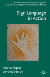 Sign Language in Action - Napier Jemina (ISBN: 9781137309761)