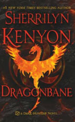 DRAGONBANE - Sherrilyn Kenyon (ISBN: 9781250029966)