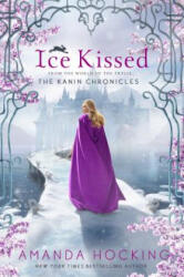 Ice Kissed: The Kanin Chronicles (ISBN: 9781250049872)