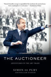 The Auctioneer - Simon De Pury, William Stadiem (ISBN: 9781250059789)