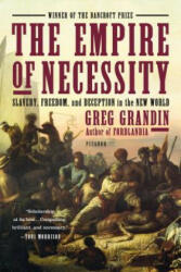 Empire of Necessity - Greg Grandin (ISBN: 9781250062109)