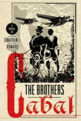 BROTHERS CABAL - Jonathan L. Howard (ISBN: 9781250073969)