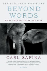 Beyond Words: What Animals Think and Feel (ISBN: 9781250094599)
