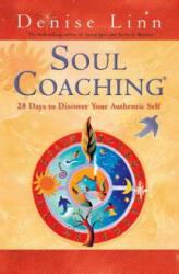 Soul Coaching - Denise Linn (ISBN: 9781401930714)