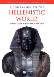 Companion to the Hellenistic World - Andrew Erskine (ISBN: 9781405132787)