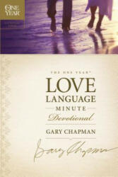 One Year Love Language Minute Devotional - Gary Chapman (ISBN: 9781414329734)