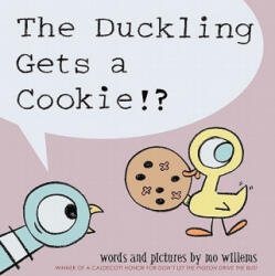 Duckling Gets a Cookie! ? (ISBN: 9781423151289)