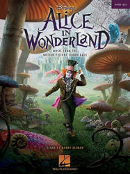 Alice in Wonderland - Danny Elfman, Avril Lavigne (ISBN: 9781423492863)