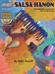 Salsa Hanon Play-Along - 50 Essential Exercises For Latin Piano - Peter Deneff (ISBN: 9781423492993)