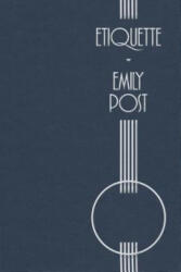 Etiquette - Emily Post (ISBN: 9781429094023)