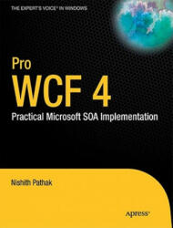 Pro WCF 4 - N Pathak (ISBN: 9781430233688)