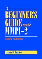A Beginner's Guide to the MMPI-2 (ISBN: 9781433809224)