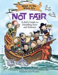 What to Do When It's not Fair (ISBN: 9781433813412)