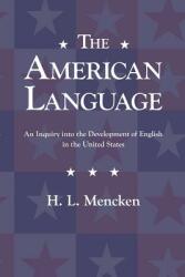 The American Language (ISBN: 9781434103260)