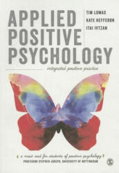 Applied Positive Psychology - Tim Lomas (ISBN: 9781446298633)
