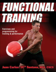 Functional Training - Juan Carlos Santana Santana (ISBN: 9781450414821)