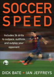 Soccer Speed - Richard Bate (ISBN: 9781450424578)