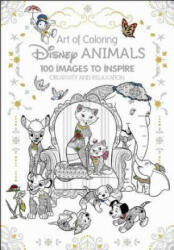 Art Therapy: Disney Animals - Catherine Saunier-Talec, Disney Book Group (ISBN: 9781484758397)
