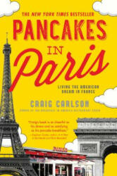 Pancakes in Paris - Craig A. Carlson (ISBN: 9781492632122)