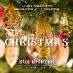 Very Vintage Christmas - Bob Richter (ISBN: 9781493022144)