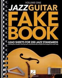Jazz Guitar Fake Book - Volume 1: Lead Sheets for 200 Jazz Standards - Hal Leonard Publishing Corporation (ISBN: 9781495019272)